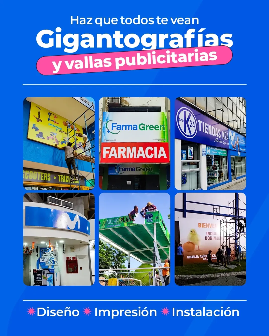Diseño, impresión e instalación de gigantografías y vallas publicitarias para fachadas en Valencia Carabobo, Venezuela.